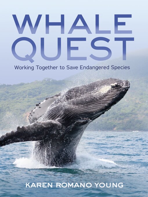 Karen Romano Young创作的Whale Quest作品的详细信息 - 可供借阅
